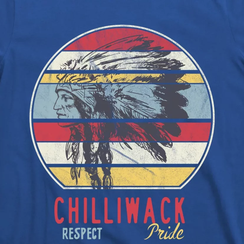 Chilliwack Native American Indian Tribe Respect Pride Retro Gift T-Shirt