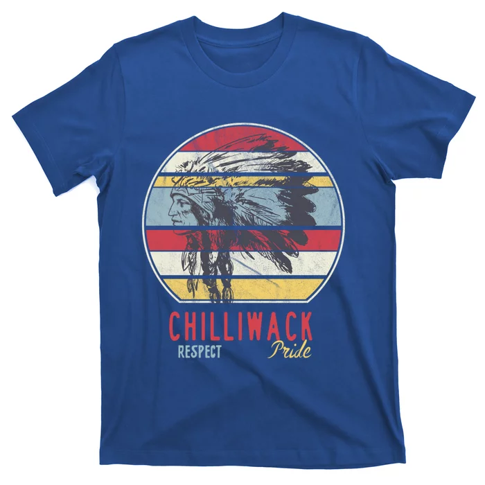 Chilliwack Native American Indian Tribe Respect Pride Retro Gift T-Shirt