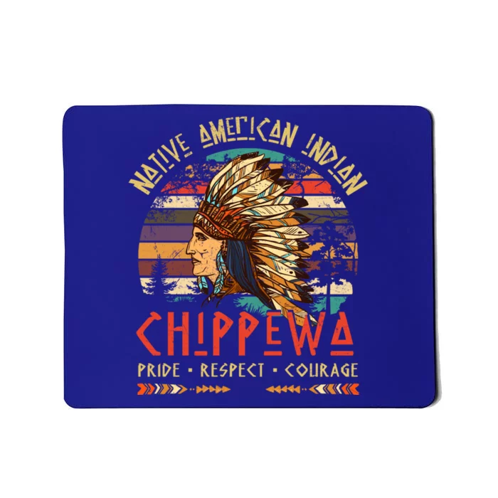 Chippewa Native American Indian Pride Indigenous Tribe Gift Mousepad