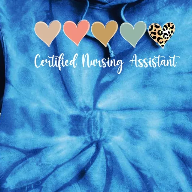 Certified Nursing Assistant Leopard Nurse Assistant Cna Gift Tie Dye Hoodie