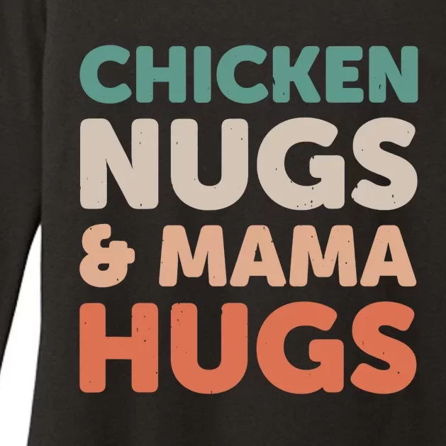 Chicken Nugs And Mama Hugs Nuggets Foodies Lovers Womens CVC Long Sleeve Shirt