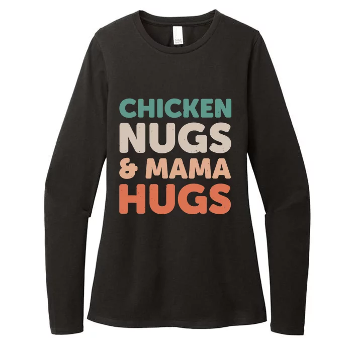 Chicken Nugs And Mama Hugs Nuggets Foodies Lovers Womens CVC Long Sleeve Shirt