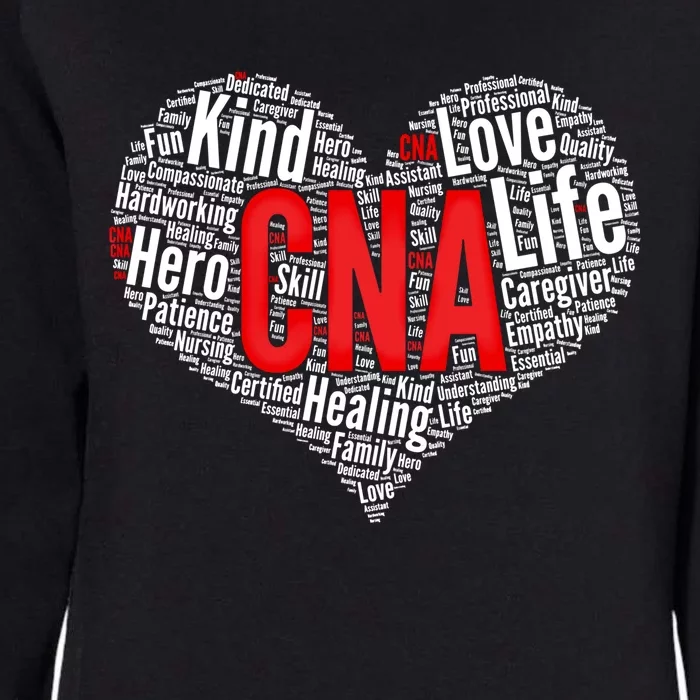 Certified Nursing Assistant Cna Heart Healthcare Profession Cool Gift Womens California Wash Sweatshirt