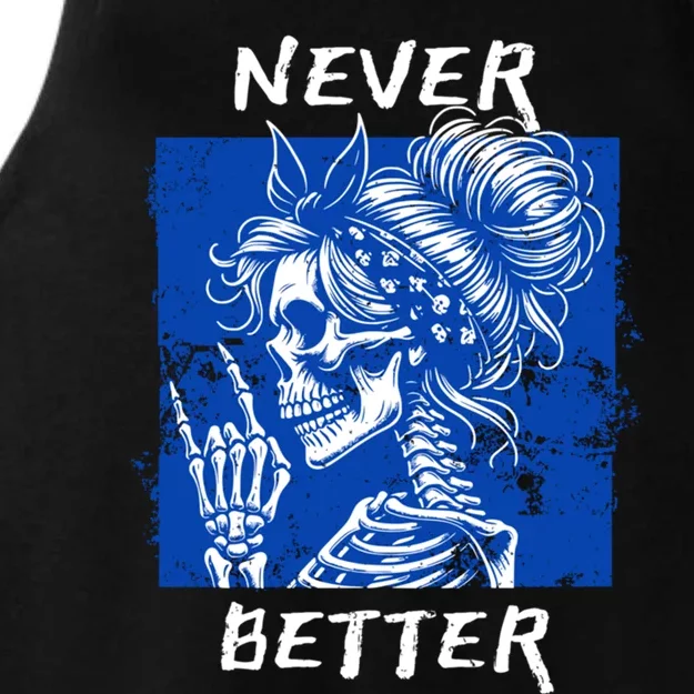 Cool Never Better Funny Skeleton Halloween Gift Ladies Tri-Blend Wicking Tank