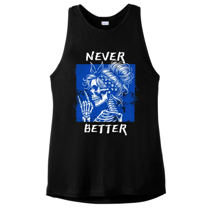 Cool Never Better Funny Skeleton Halloween Gift Ladies Tri-Blend Wicking Tank