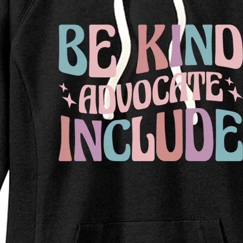 Celebrate Neurodiversity Be Kind Advocate Include Gift Women's Fleece Hoodie