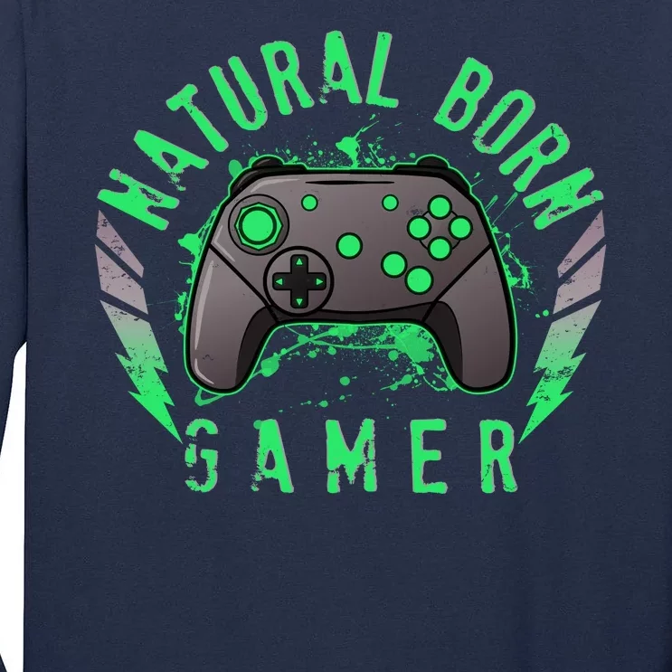 Cool Natural Born Gamer Tall Long Sleeve T-Shirt