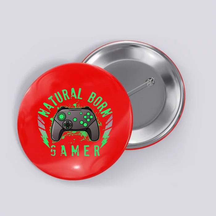 Cool Natural Born Gamer Button