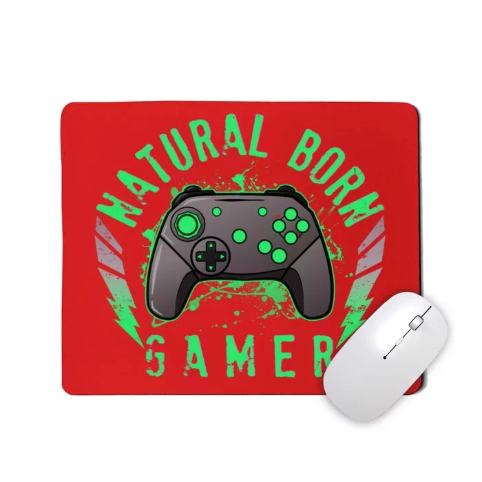 Cool Natural Born Gamer Mousepad