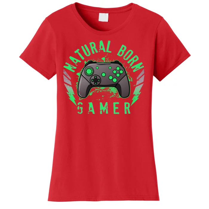 Cool Natural Born Gamer Women's T-Shirt