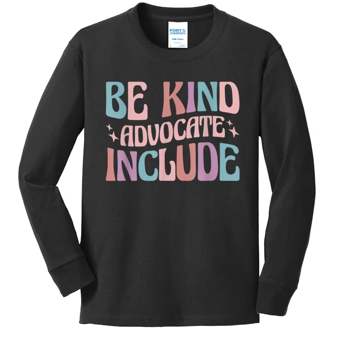 Celebrate Neurodiversity Be Kind Advocate Include Funny Gift Kids Long Sleeve Shirt