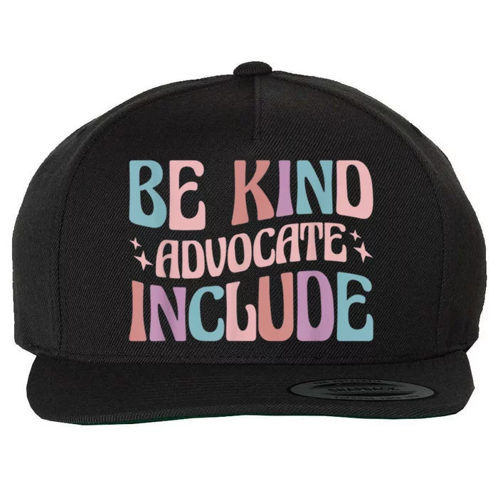 Celebrate Neurodiversity Be Kind Advocate Include Funny Gift Wool Snapback Cap