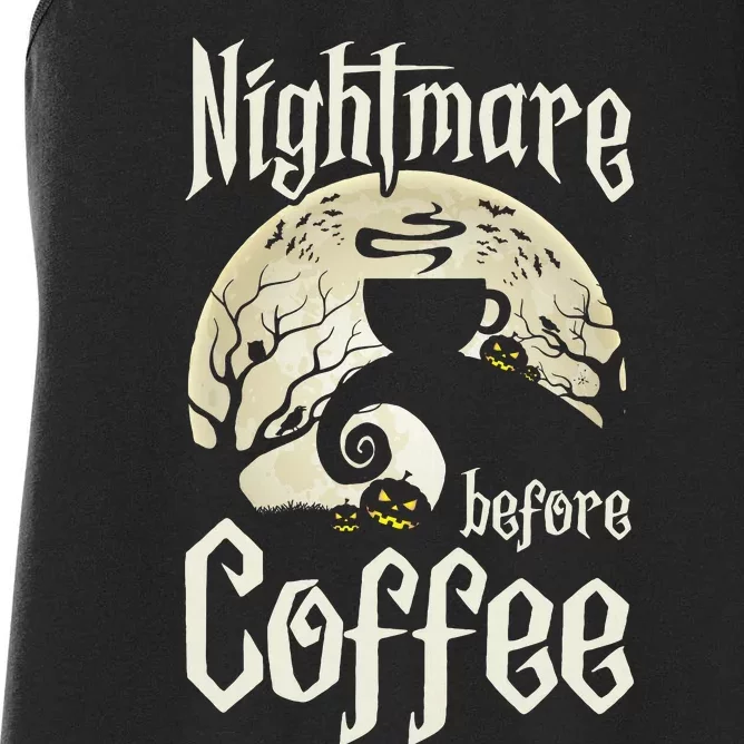 Cute Nightmare Before Coffee Halloween Funny Mug Gift Women's Racerback Tank