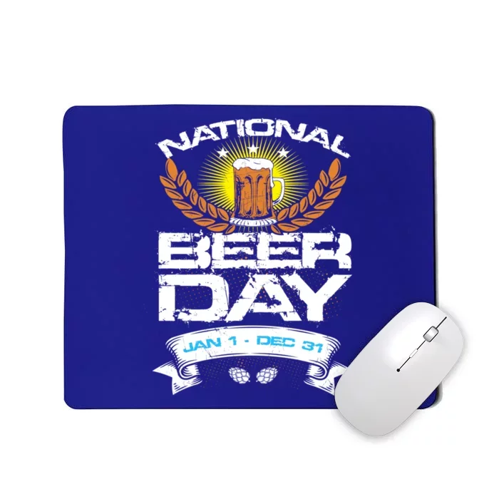 Celebrate National Beer Day All Year Un Ing Cool Gift Mousepad