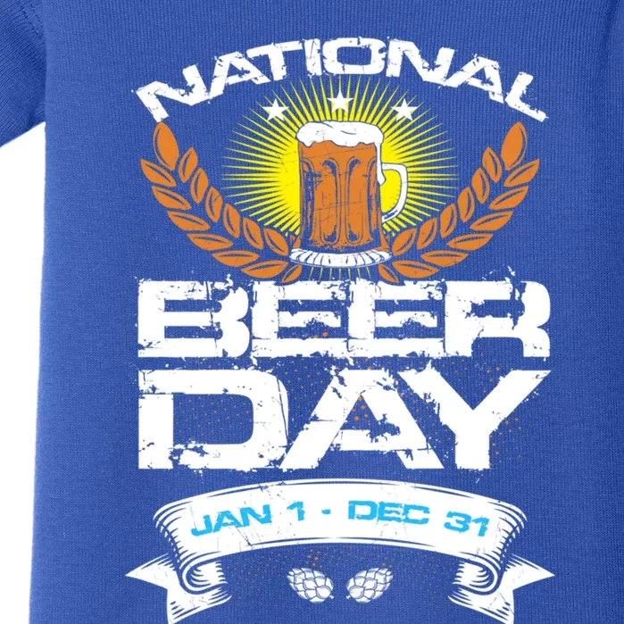 Celebrate National Beer Day All Year Un Ing Cool Gift Baby Bodysuit