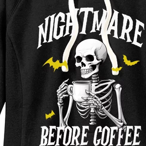 Cute Nightmare Before Coffee Funny Skeleton Halloween Spooky Gift Women's Fleece Hoodie