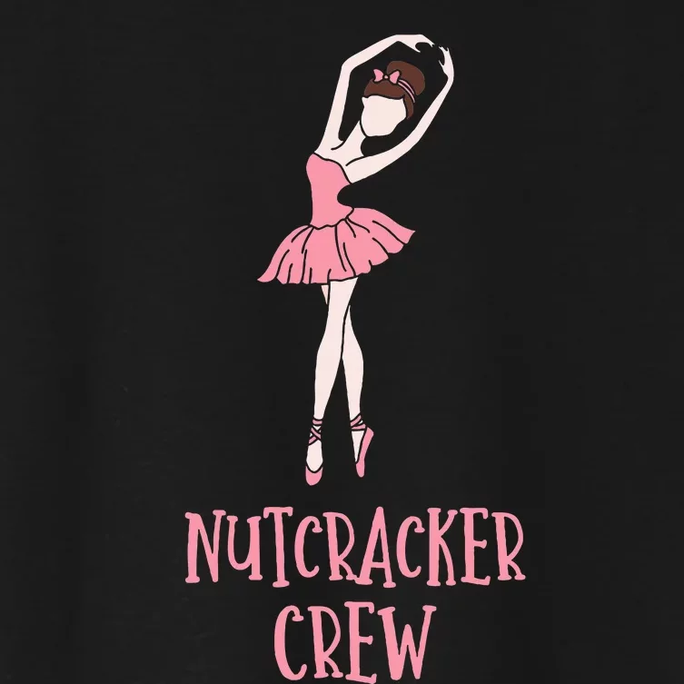 Cute Nutcracker Crew Ballet Dance Play Women's Crop Top Tee