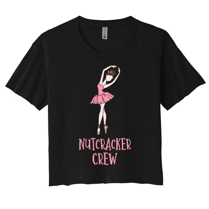 Cute Nutcracker Crew Ballet Dance Play Women's Crop Top Tee