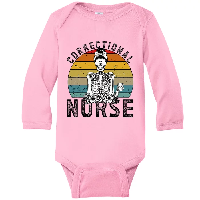 Correctional Nurse Corrections Nurse Correctional Nursing Baby Long Sleeve Bodysuit