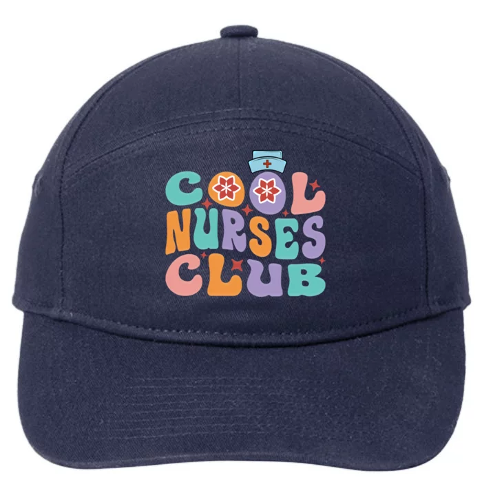 Cool Nurses Club Future Nurse Life Groovy Retro Funny Cute Gift 7-Panel Snapback Hat