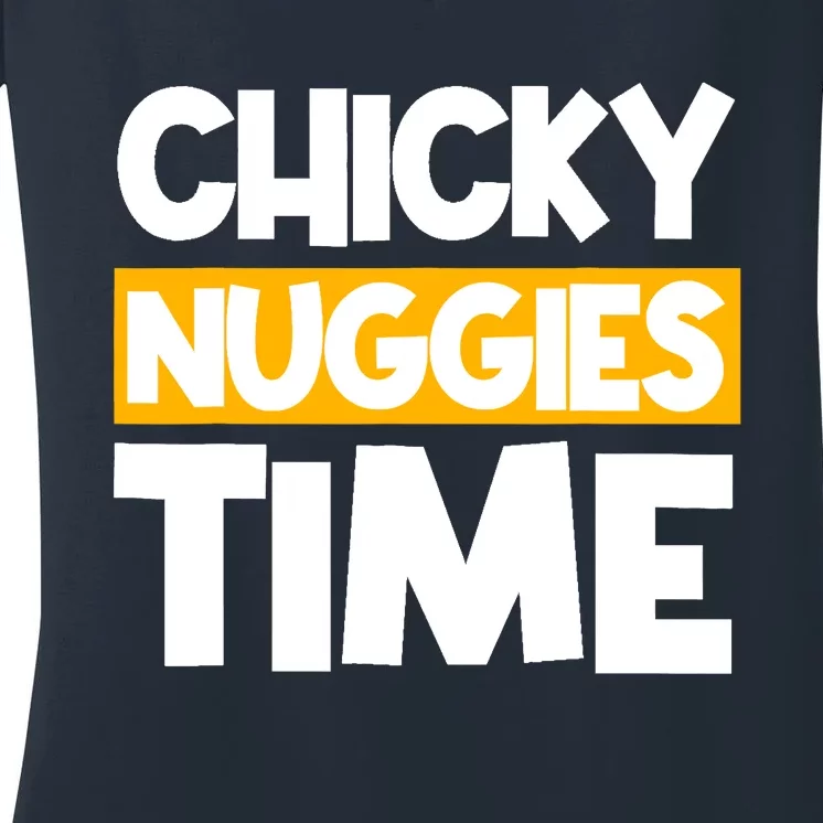 Chicky Nuggies Chicken Nuggets Lover Baked Fried Breaded Women's V-Neck T-Shirt