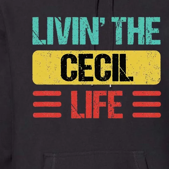 Cecil Name Premium Hoodie