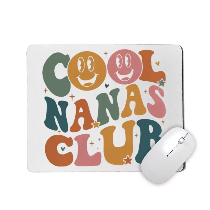 Cool Nanas Club Cool Grandmas Club Mousepad