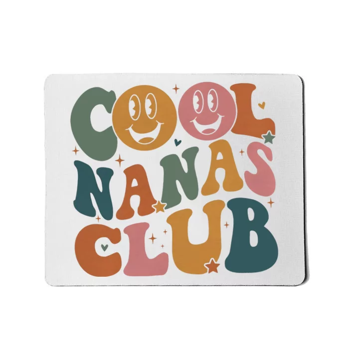 Cool Nanas Club Cool Grandmas Club Mousepad