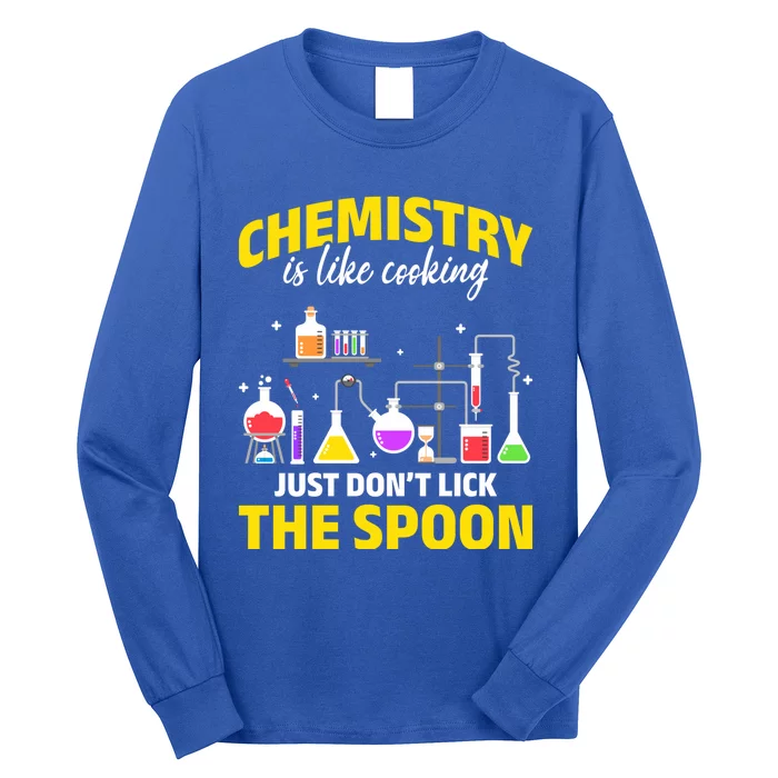 Chemistry Nerds Chemistry Majors Chemistry Is Like Cooking Sweatshirt Long Sleeve Shirt