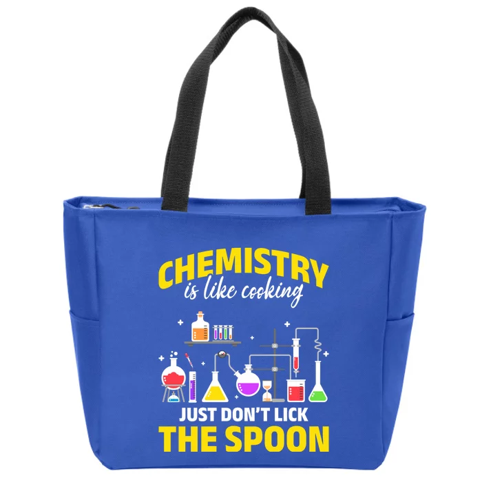 Chemistry Nerds Chemistry Majors Chemistry Is Like Cooking Sweatshirt Zip Tote Bag