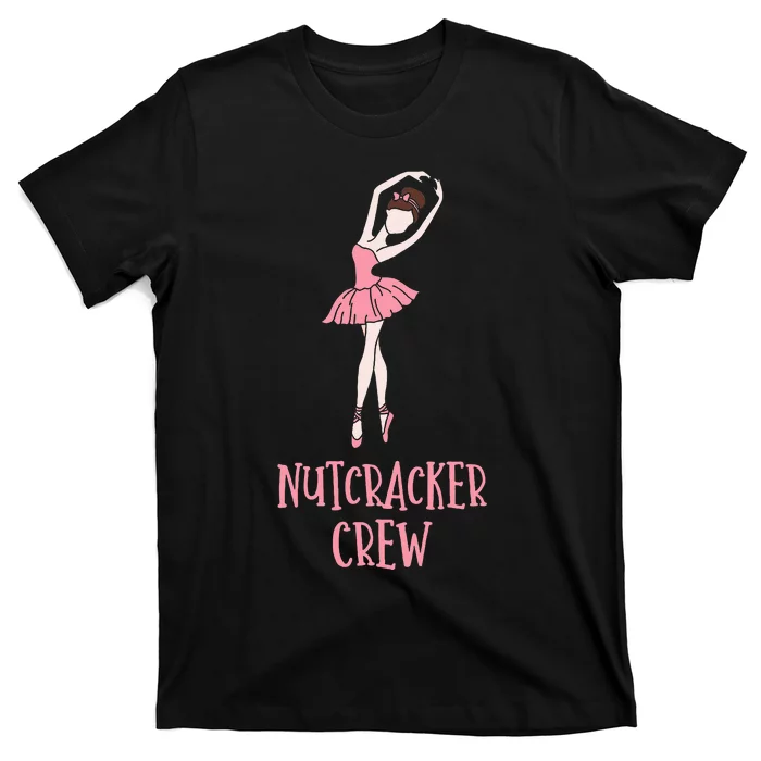 Cute Nutcracker Crew Ballet Dance Play T-Shirt