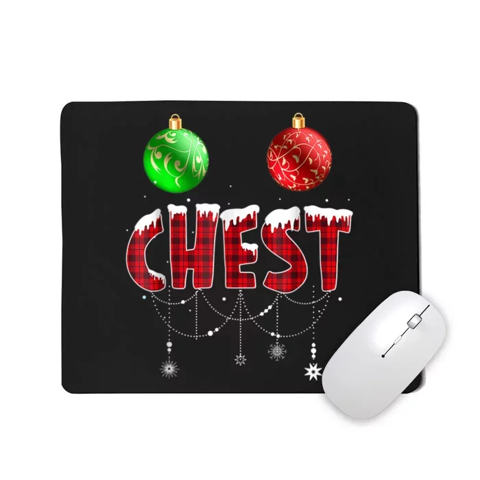 Chest Nuts Christmas Shirt Funny Matching Couple Chestnuts Mousepad