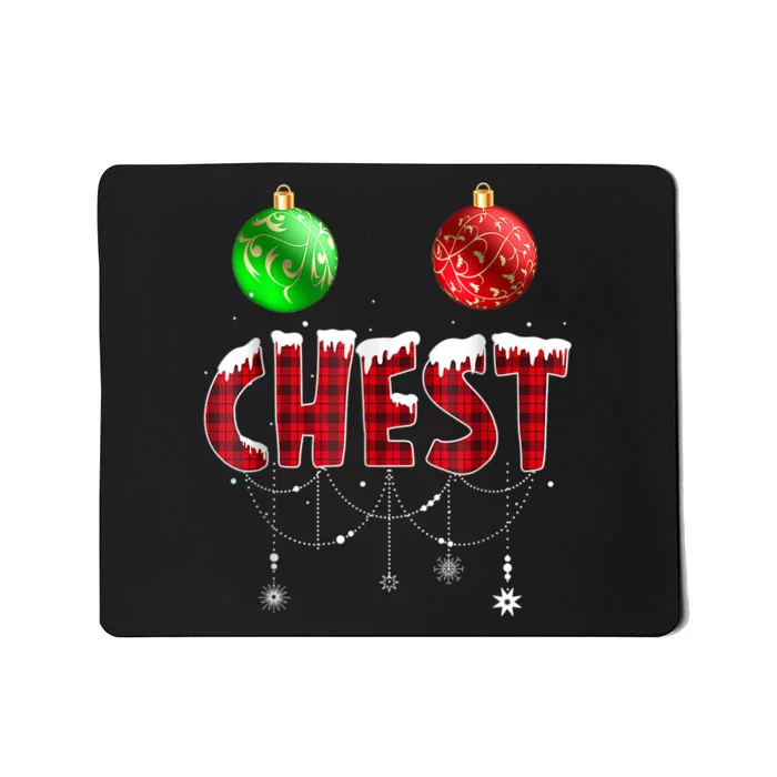 Chest Nuts Christmas Shirt Funny Matching Couple Chestnuts Mousepad