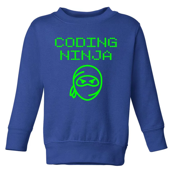 Coding Ninja Computer Programming Web Developer Coder Coding Gift Toddler Sweatshirt