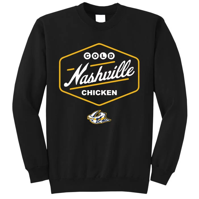 Cold Nashville Chicken Tall Sweatshirt