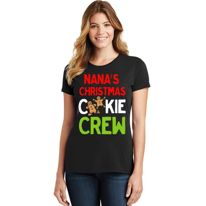 Cute Nana's Christmas Cookie Crew for Grand and Families Women's T-Shirt