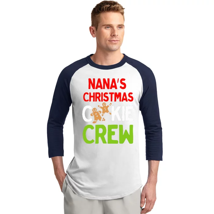 Cute Nana's Christmas Cookie Crew for Grand and Families Baseball Sleeve Shirt