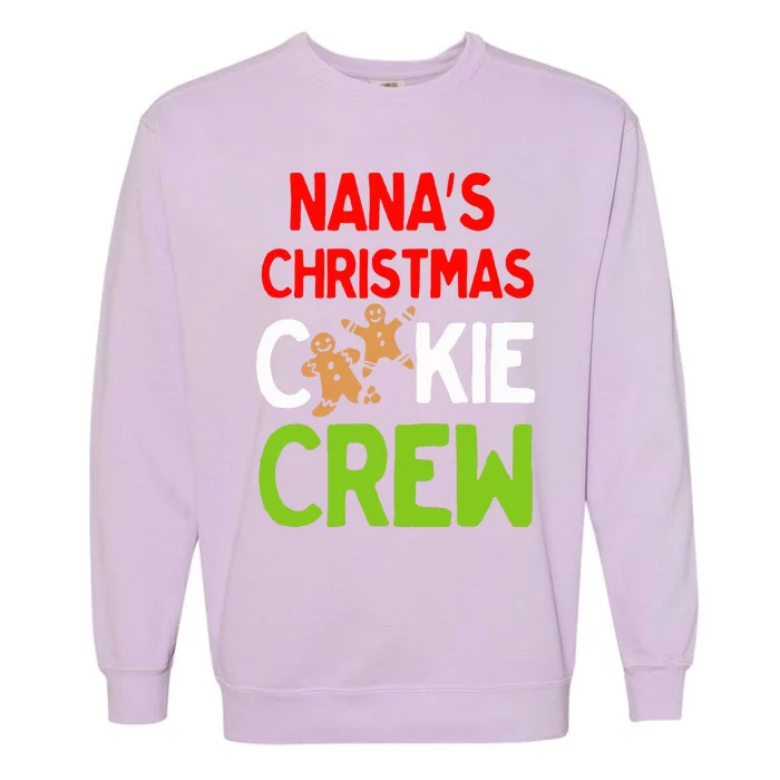 Cute Nana's Christmas Cookie Crew for Grand and Families Garment-Dyed Sweatshirt