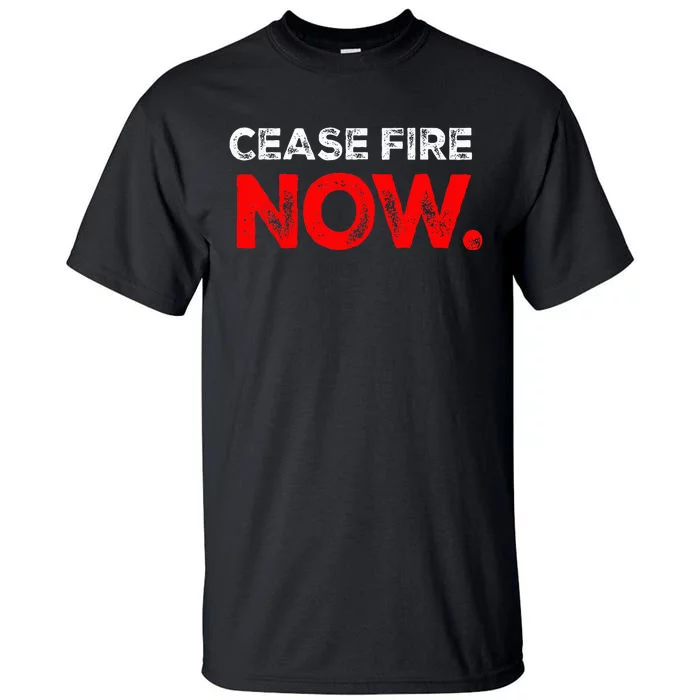 Ceasefire NOW Tall T-Shirt