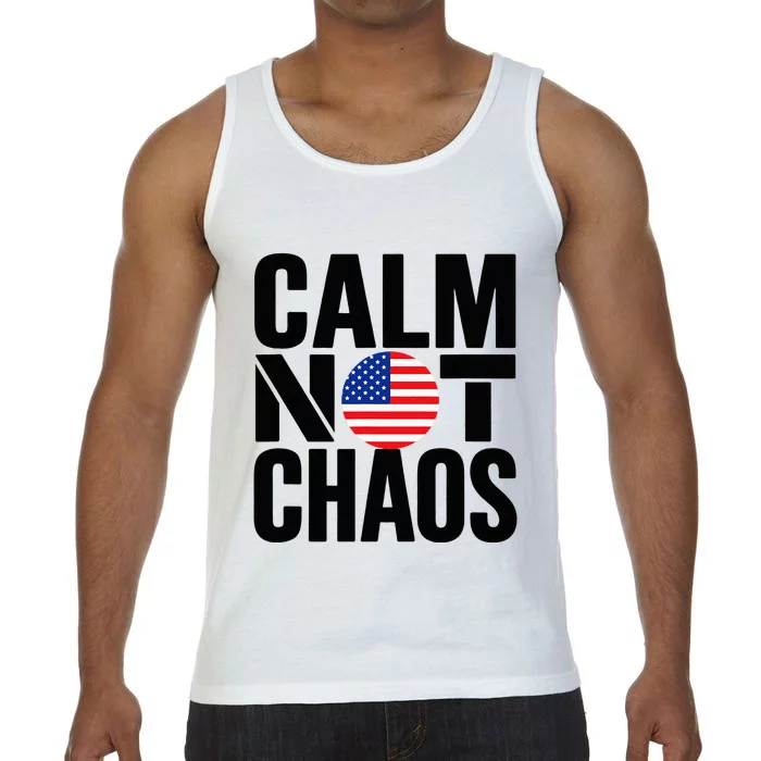 Calm Not Chaos Bold Political Comfort Colors® Tank Top