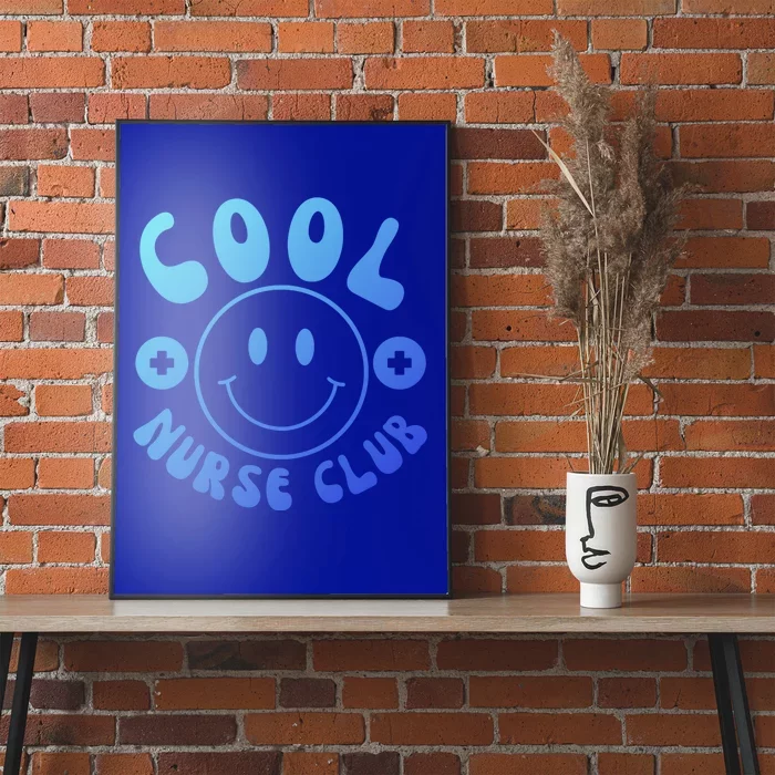 Cute Nurse Cool Nurse Club Groovy Nurse Week Gift Poster