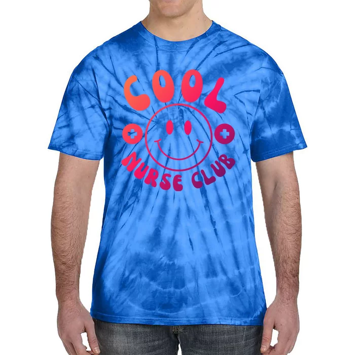 Cute Nurse Cool Nurse Club Groovy Nurse Week Gift Tie-Dye T-Shirt