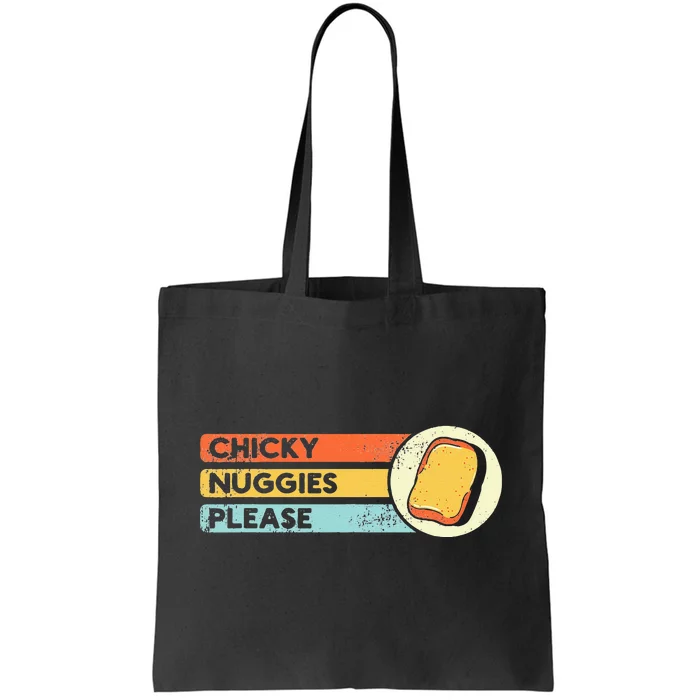 Chicky Nuggies Chicken Nugget Fans Nug Eaters Fast Food Tote Bag