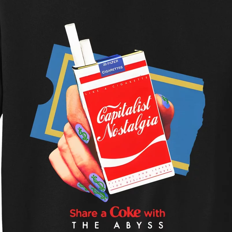 Capitalist Nostalgia Sweatshirt