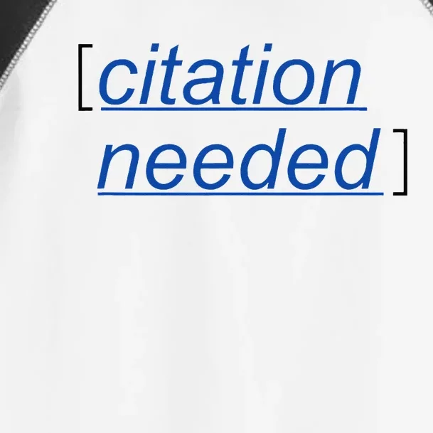 Citation Needed Toddler Fine Jersey T-Shirt