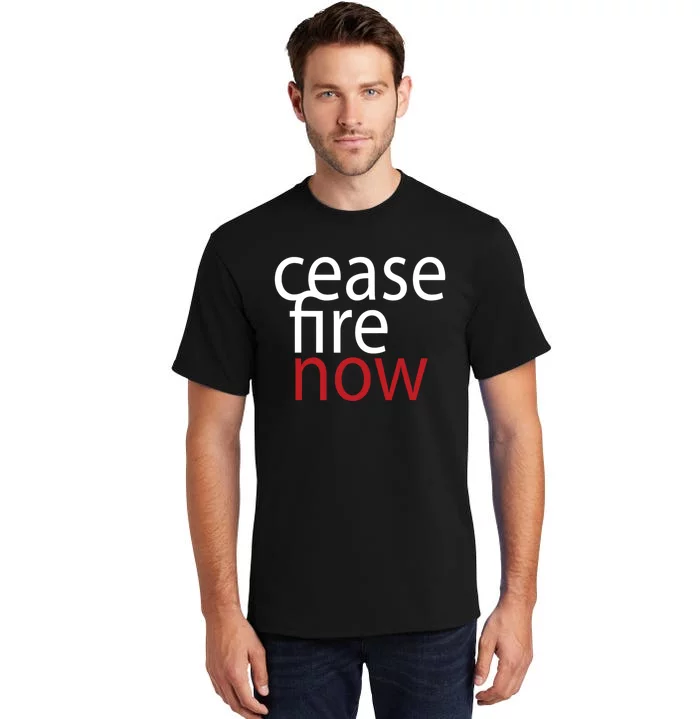 Ceasefire Now Tall T-Shirt