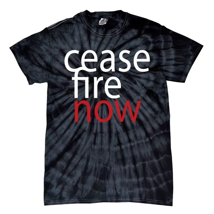 Ceasefire Now Tie-Dye T-Shirt