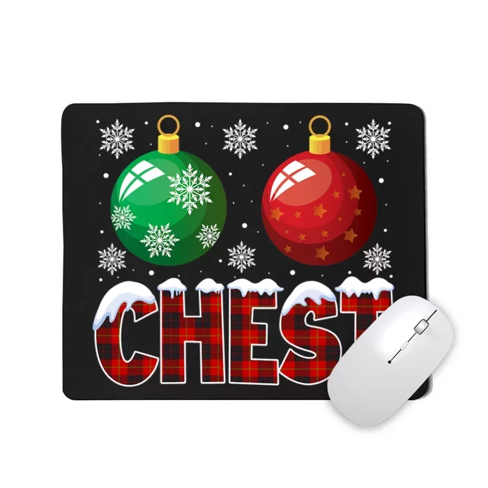 Chest Nuts Christmas Shirt Funny Matching Couple Chestnuts Mousepad