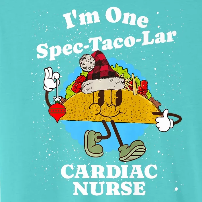 Cardiac Nurse Christmas Funny Taco Pun Cardiology Quote ChromaSoft Performance T-Shirt