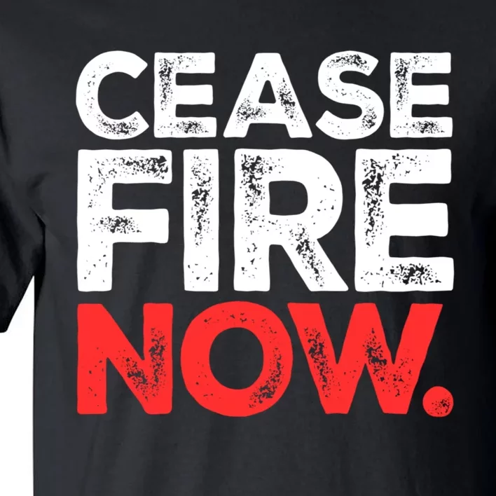 Ceasefire Now Tall T-Shirt